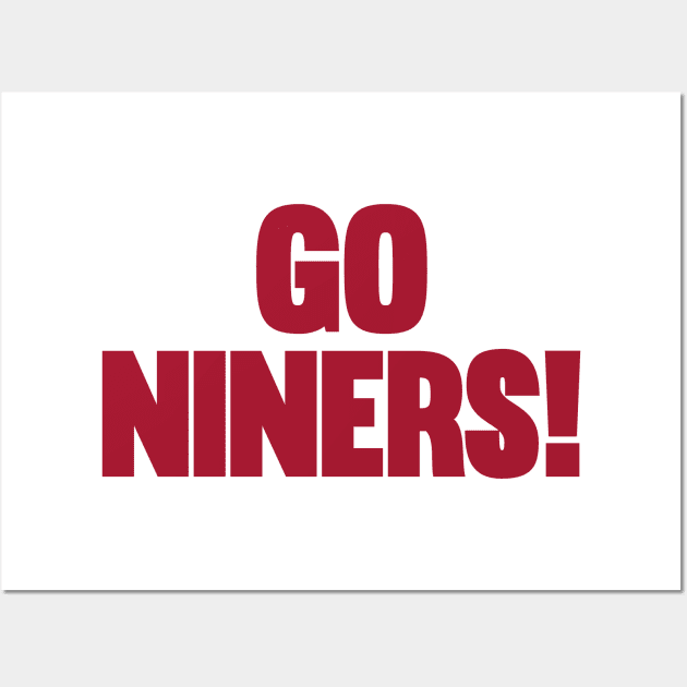 Go niners Wall Art by NFLapparel